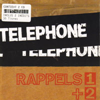 Telephone - Rappels 2