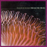 Electric Prunes - Original Album Series - Release Of An Oath (Remastered & Rissue 2013)