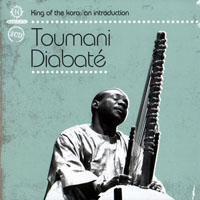 Toumani Diabate's Symmetric Orchestra - King of the Kora. An Introduction (CD 1)
