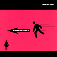 And One - Frontfeuer (EP)