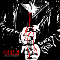 Coliseum (USA) - Faith and Curses: Live (Red 7 in Austin, TX - November 8, 2013)