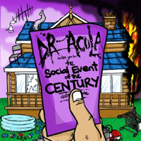 Dr. Acula - The Social Event Of The Century