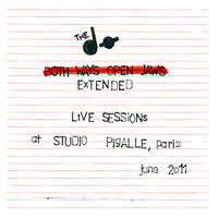 DO (FRA) - Both Ways Open Jaws - Live At Studio Pigalle (Extended Edition)