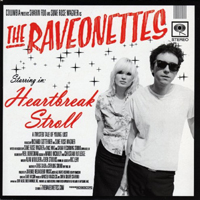 Raveonettes - Heartbreak Stroll (Single)