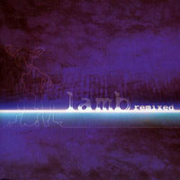 Lamb - Remixed (CD 1)