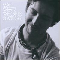 Matt Wertz - Weights & Wings