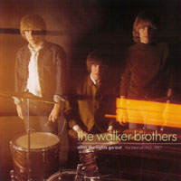 Walker Brothers - After The Lights Go Out