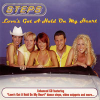 Steps - Love's Got A Hold On My Heart (Single)
