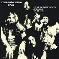 Edgar Broughton Band - Live At The Paris Theater, London, 11.05.1972