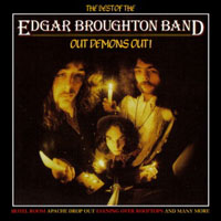 Edgar Broughton Band - Out Demons Out! The Best