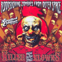Bloodsucking Zombies from Outer Space - Killer Klowns From Outer Space