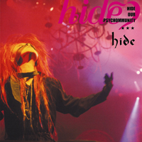 Hide - Hide Our Psychommunity (CD 1)