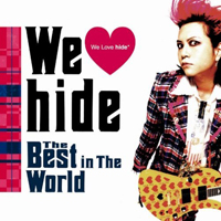 Hide - We Love Hide - The Best In The World (CD 1)
