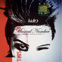 Hide - Musical Number -Rock Musical Pink Spider- (CD 1)