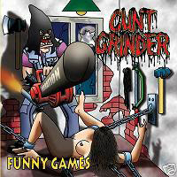 Cuntgrinder - Funny Games