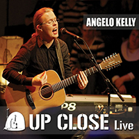 Angelo Kelly - Up Close