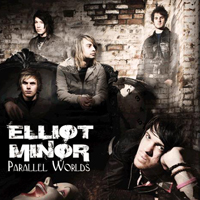 Elliot Minor - Parallel Worlds (Single)