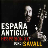 Jordi Savall - Espana Antigua - Hesperion XX  (CD 3): Court Music & Songs Trom The Age Of The Discoverers 1492-1553