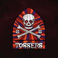 Tossers - Smash The Windows