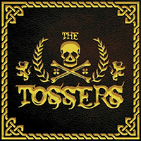 Tossers - The Tossers