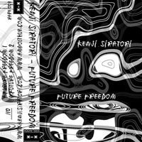 Kenji Siratori - Future Freedom
