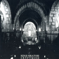 Kenji Siratori - Crypt Mind