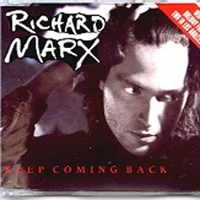 Richard Marx - Keep Coming Back (Single)