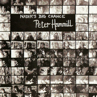 Peter Hammill - Nadir's Big Chance