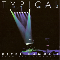 Peter Hammill - Typical (CD 1)