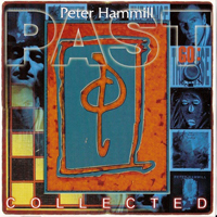 Peter Hammill - PAST GO: Collected