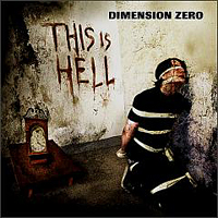 Dimension Zero - This Is Hell