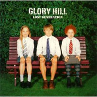 Glory Hill - Lost Generation