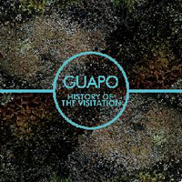 Guapo - History Of The Visitation (DVD)