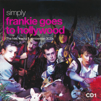 Frankie Goes To Hollywood - Simply Frankie Goes To Hollywood (CD 1)