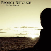 Project Retouch - The First Sessions