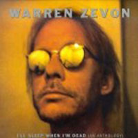 Warren Zevon - I'll Sleep When I'm Dead: An Anthology (CD 1)