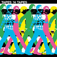 Tapes 'n Tapes - Walk It Off