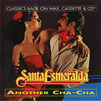 Santa Esmeralda - Another Cha-Cha (EP, Reissue 1994)