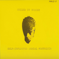 Guided By Voices - Box (CD 3): Self-Inflicted Aerial Nostalgia (1989)