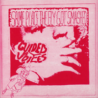Guided By Voices - Box (CD 4): Same Place The Fly Got Smashed (1990)