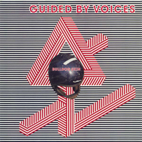 Guided By Voices - Bulldog Skin (Single)