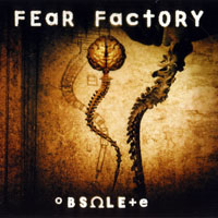 Fear Factory - Obsolete (USA Edition)