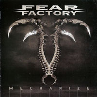 Fear Factory - Mechanize (Russia Edition)