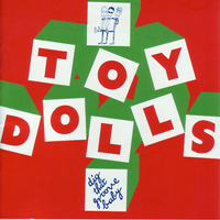 Toy Dolls - Dig That Groove Baby (Reissue)