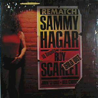 Sammy Hagar & The Circle - Rematch And More