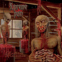 Supreme Pain - Cadaver Pleasures