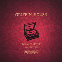 Griffin House - House of David, Vol. 1 (EP)
