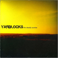 Yarblocks - The Deadly Sunrise