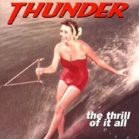 Thunder - The Thrill Of It All
