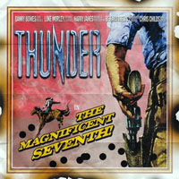 Thunder - The Maginficent Seventh (Japan Edition)